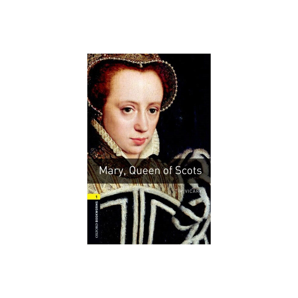Oxford University Press Oxford Bookworms Library: Level 1: Mary, Queen of Scots (häftad, eng)