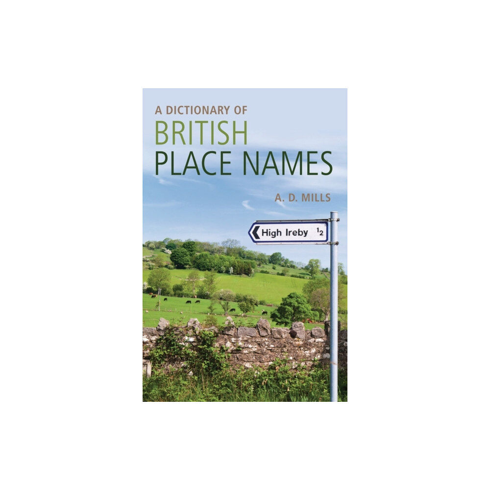 Oxford University Press A Dictionary of British Place-Names (häftad, eng)