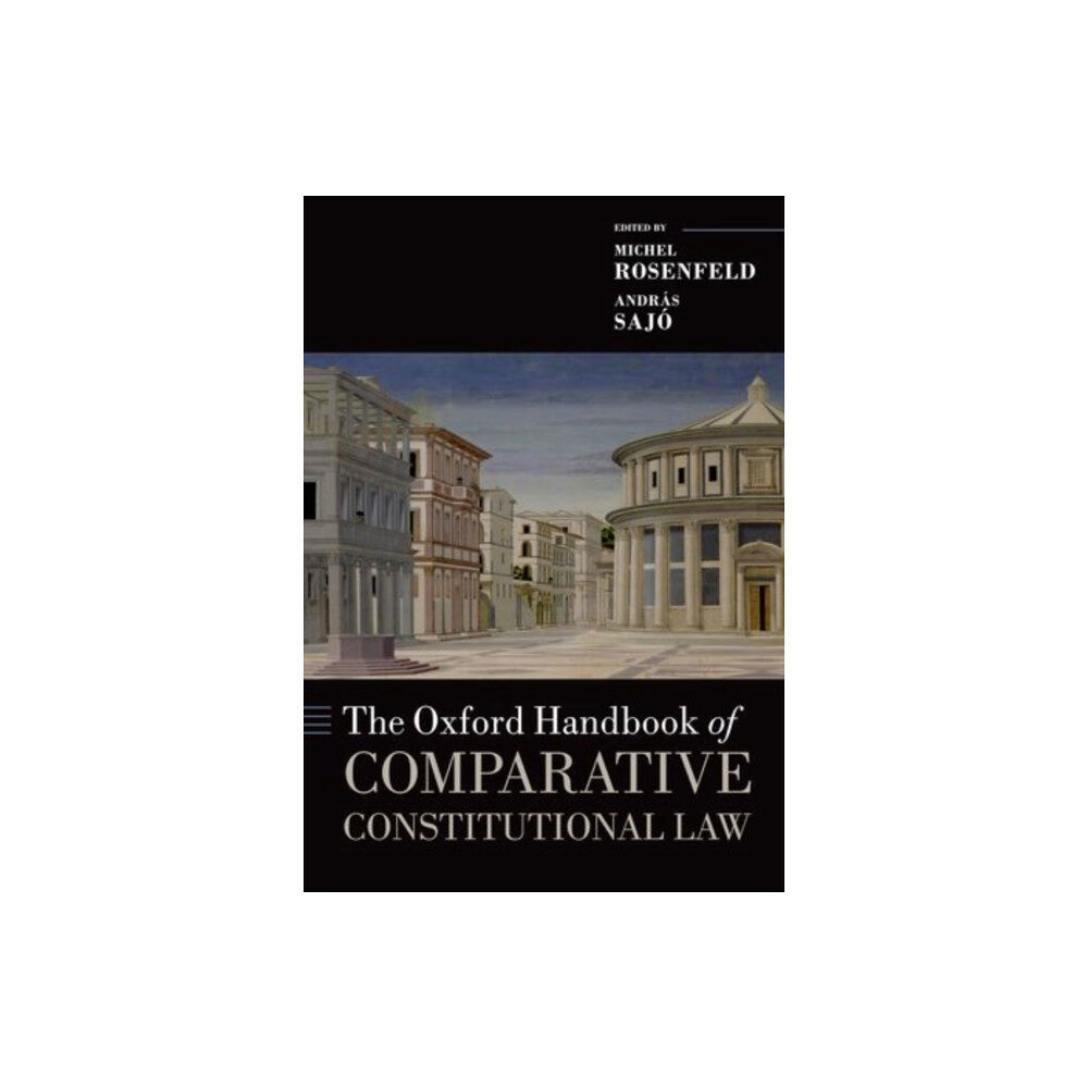 Oxford University Press The Oxford Handbook of Comparative Constitutional Law (häftad, eng)