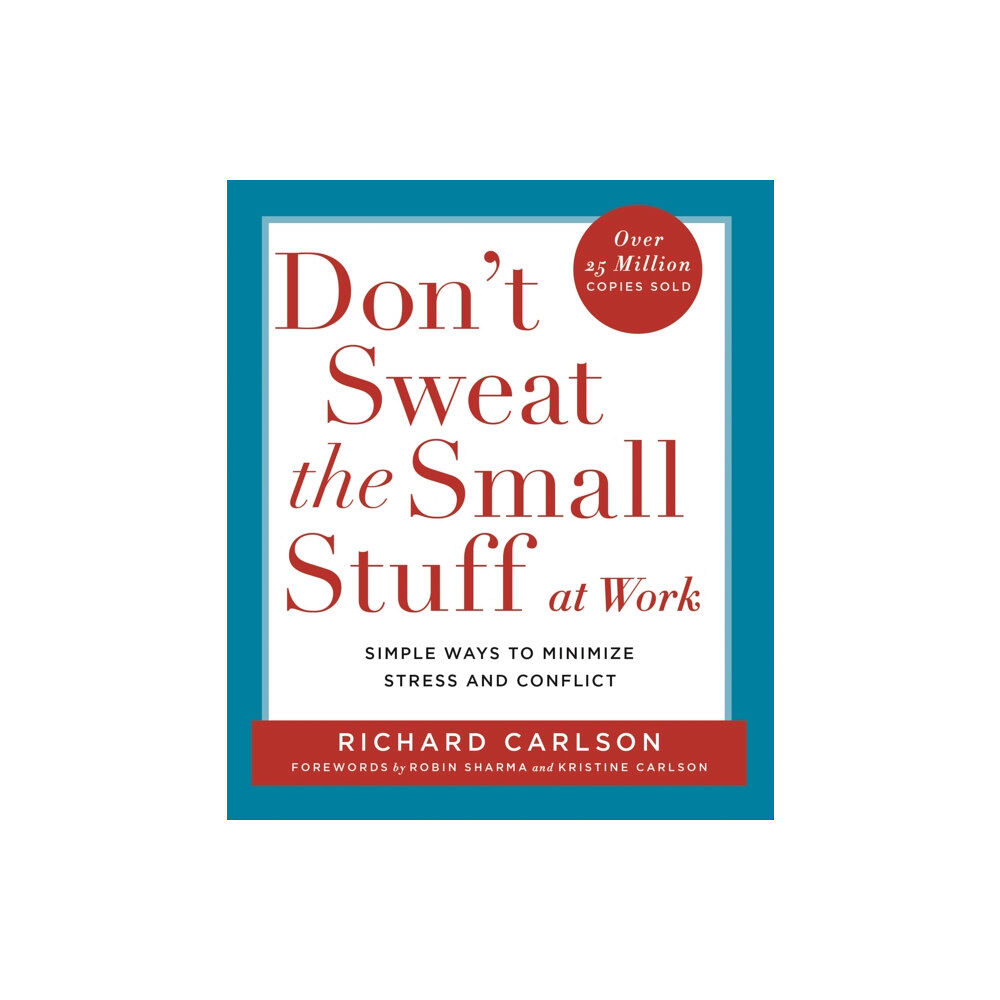 Hodder & Stoughton Don't Sweat the Small Stuff at Work (häftad, eng)