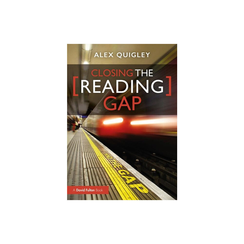 Taylor & francis ltd Closing the Reading Gap (häftad, eng)