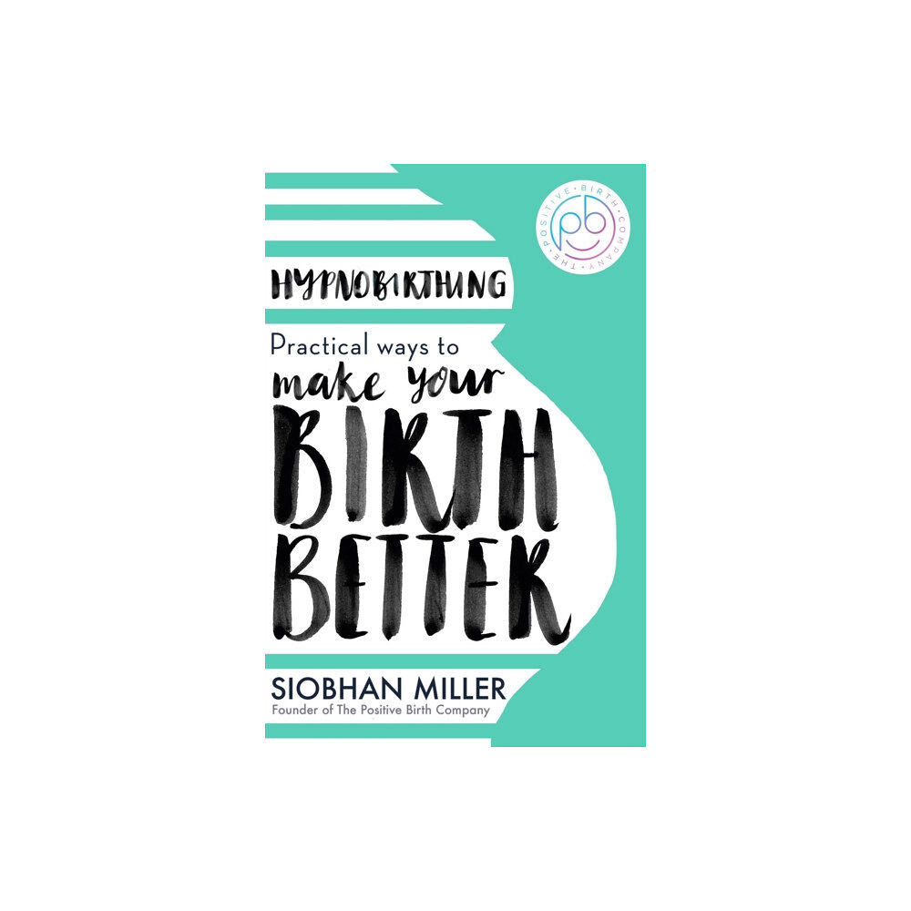 Little, Brown Book Group Hypnobirthing (häftad, eng)