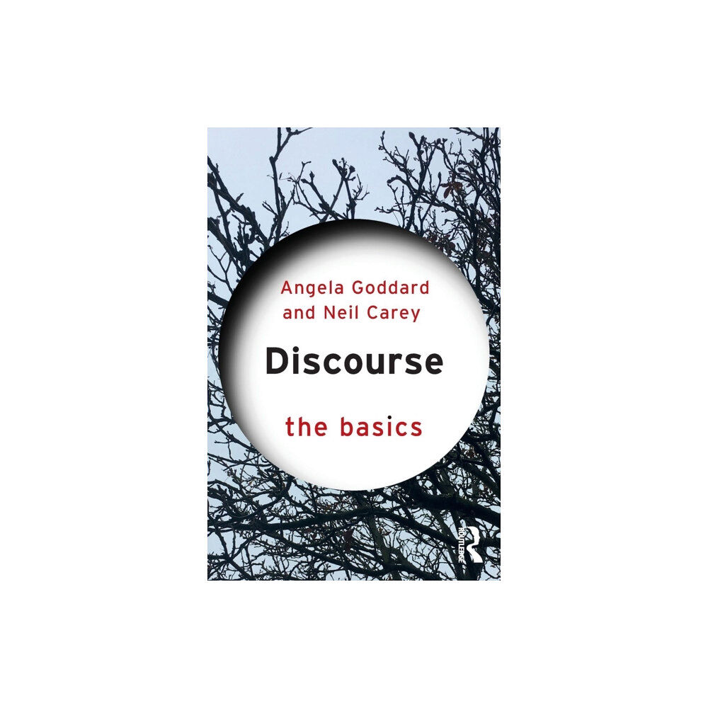 Taylor & francis ltd Discourse: The Basics (häftad, eng)