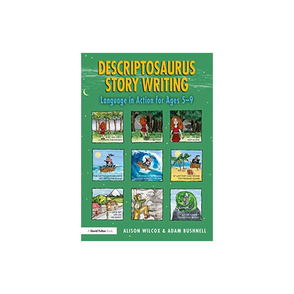 Taylor & francis ltd Descriptosaurus Story Writing (inbunden, eng)