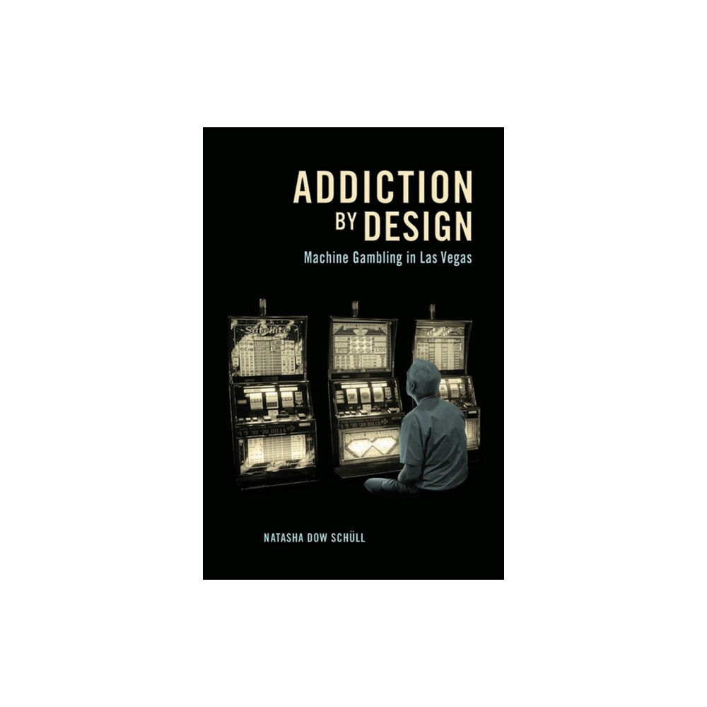 Princeton University Press Addiction by Design (häftad, eng)