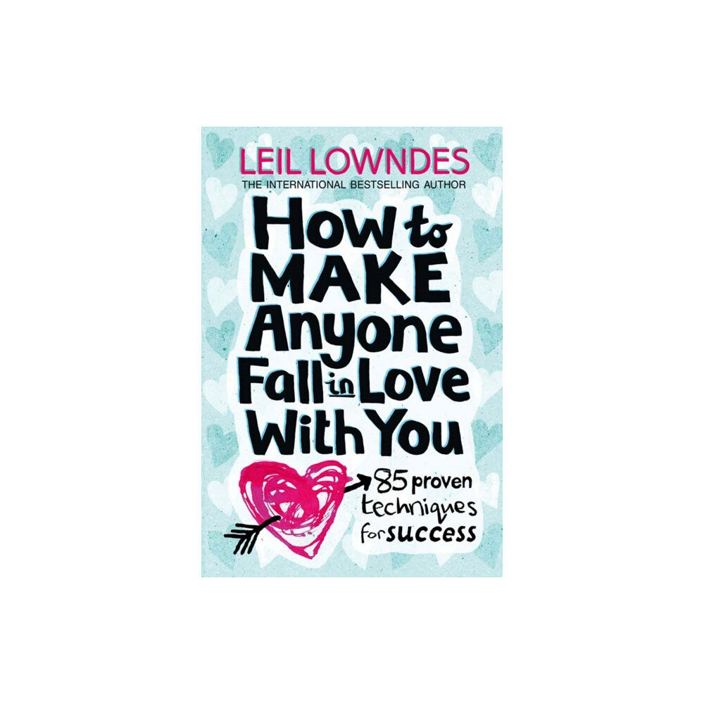 HarperCollins Publishers How to Make Anyone Fall in Love With You (häftad, eng)