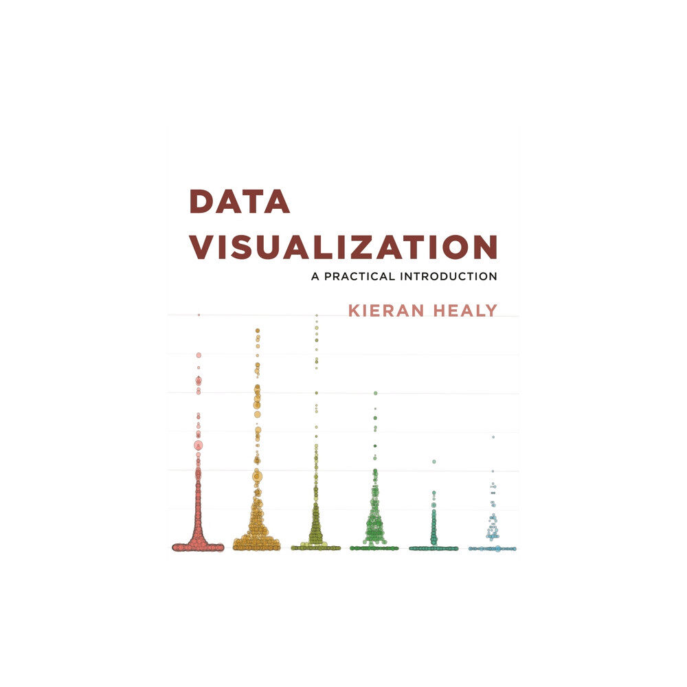 Princeton University Press Data Visualization (häftad, eng)