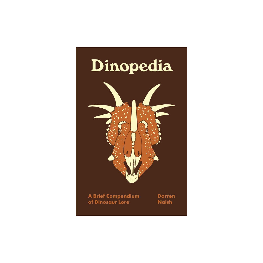 Princeton University Press Dinopedia (inbunden, eng)