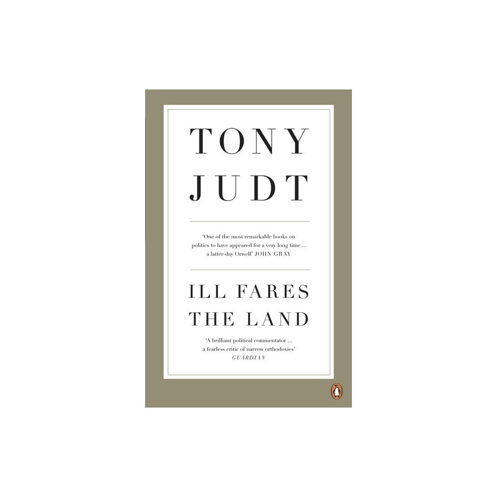 Penguin books ltd Ill Fares The Land (häftad, eng)