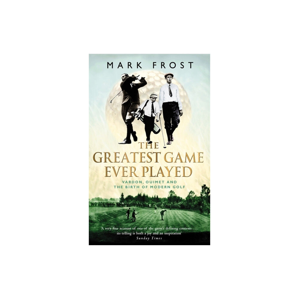 Little, Brown Book Group The Greatest Game Ever Played (häftad, eng)