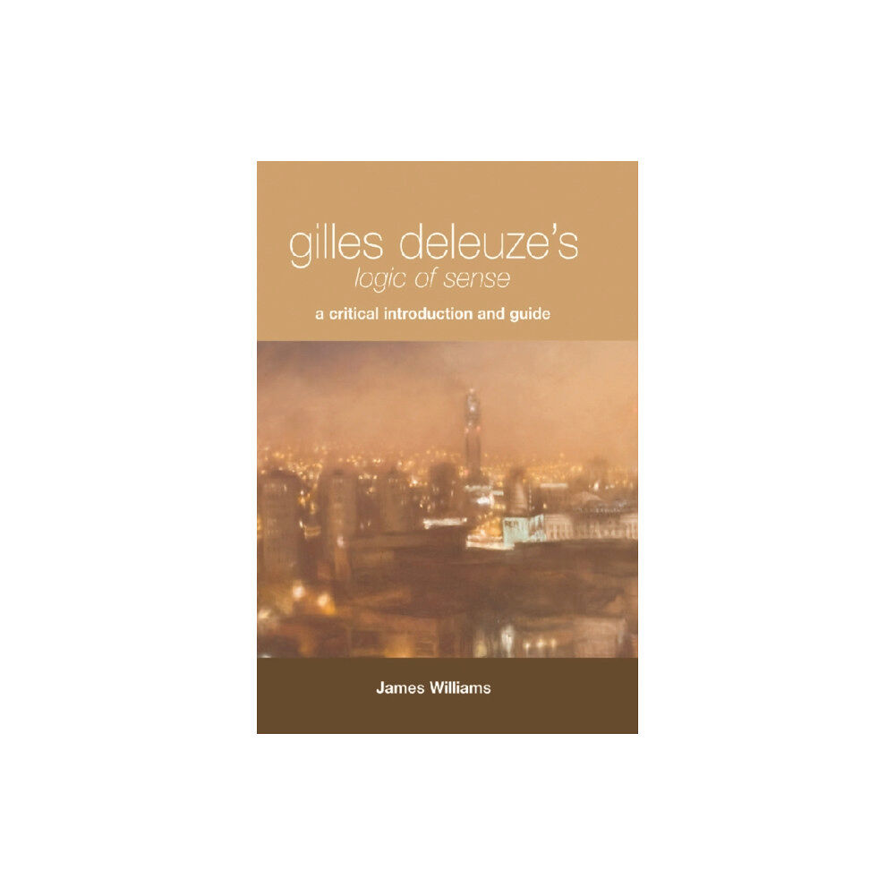 Edinburgh university press Gilles Deleuze's Logic of Sense (häftad, eng)