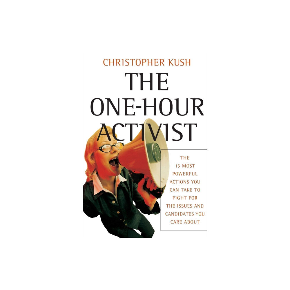 John Wiley & Sons Inc The One-Hour Activist (häftad, eng)