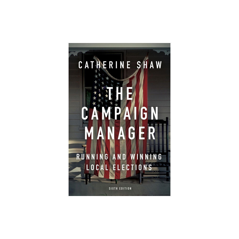 Taylor & francis inc The Campaign Manager (häftad, eng)