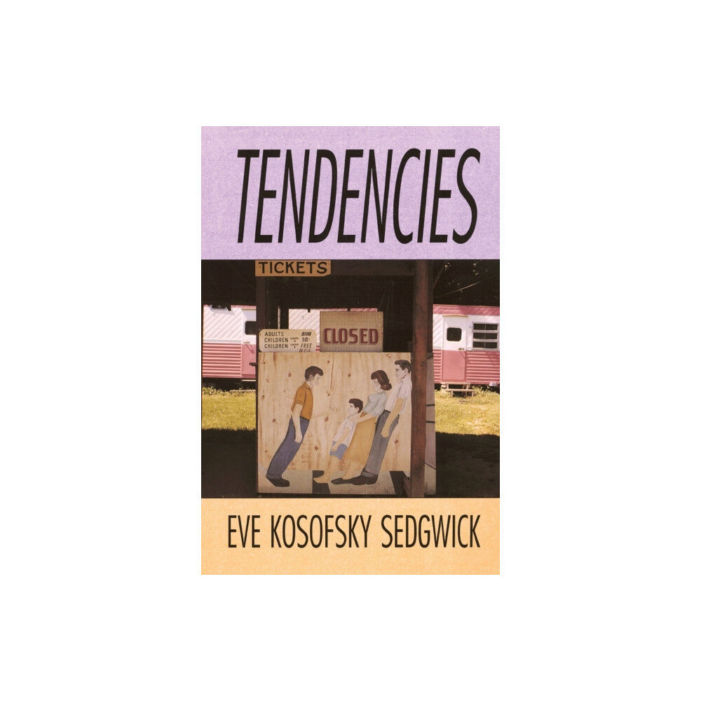 Duke university press Tendencies (häftad, eng)