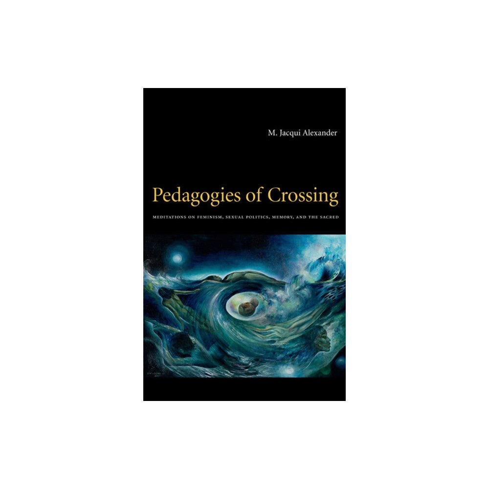 Duke university press Pedagogies of Crossing (häftad, eng)