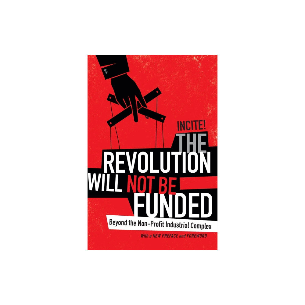 Duke university press The Revolution Will not Be Funded (häftad, eng)