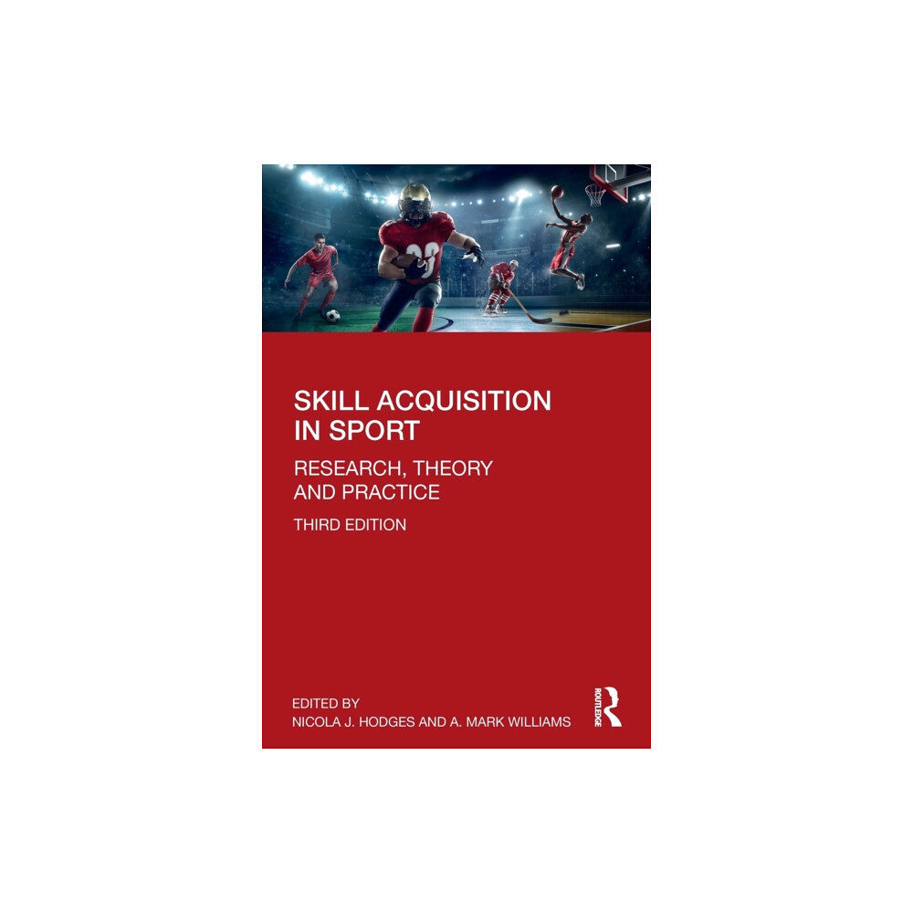 Taylor & francis inc Skill Acquisition in Sport (häftad, eng)