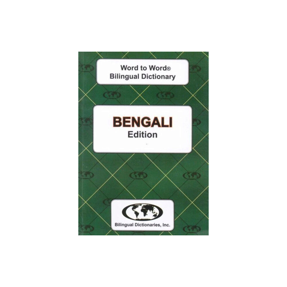 Bilingual Dictionaries, Incorporated English-Bengali & Bengali-English Word-to-Word Dictionary (häftad, eng)