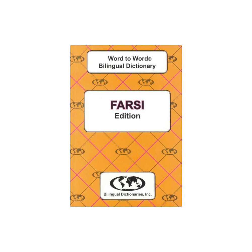 Bilingual Dictionaries, Incorporated English-Farsi & Farsi-English Word-to-Word Dictionary (häftad, eng)
