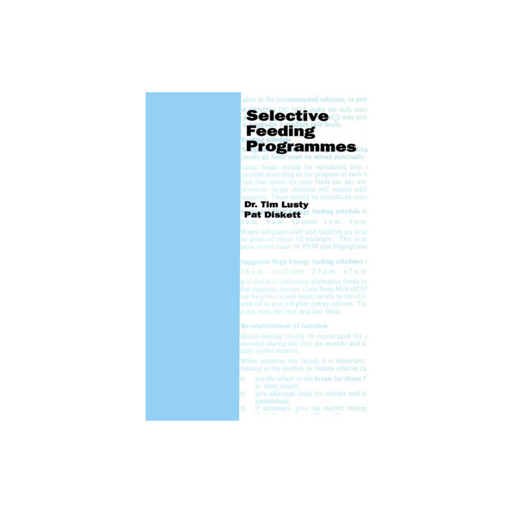 Oxfam Publishing Selective Feeding Programmes (häftad, eng)