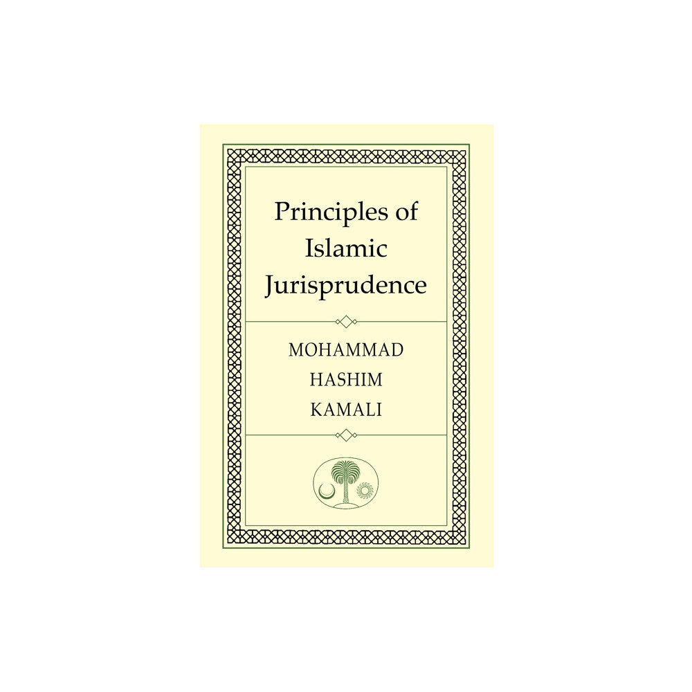 The Islamic Texts Society Principles of Islamic Jurisprudence (häftad, eng)