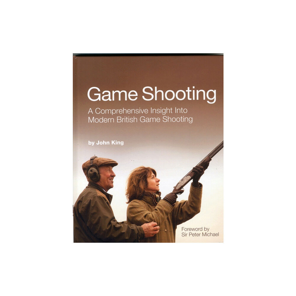 John King Coaching Game Shooting (inbunden, eng)