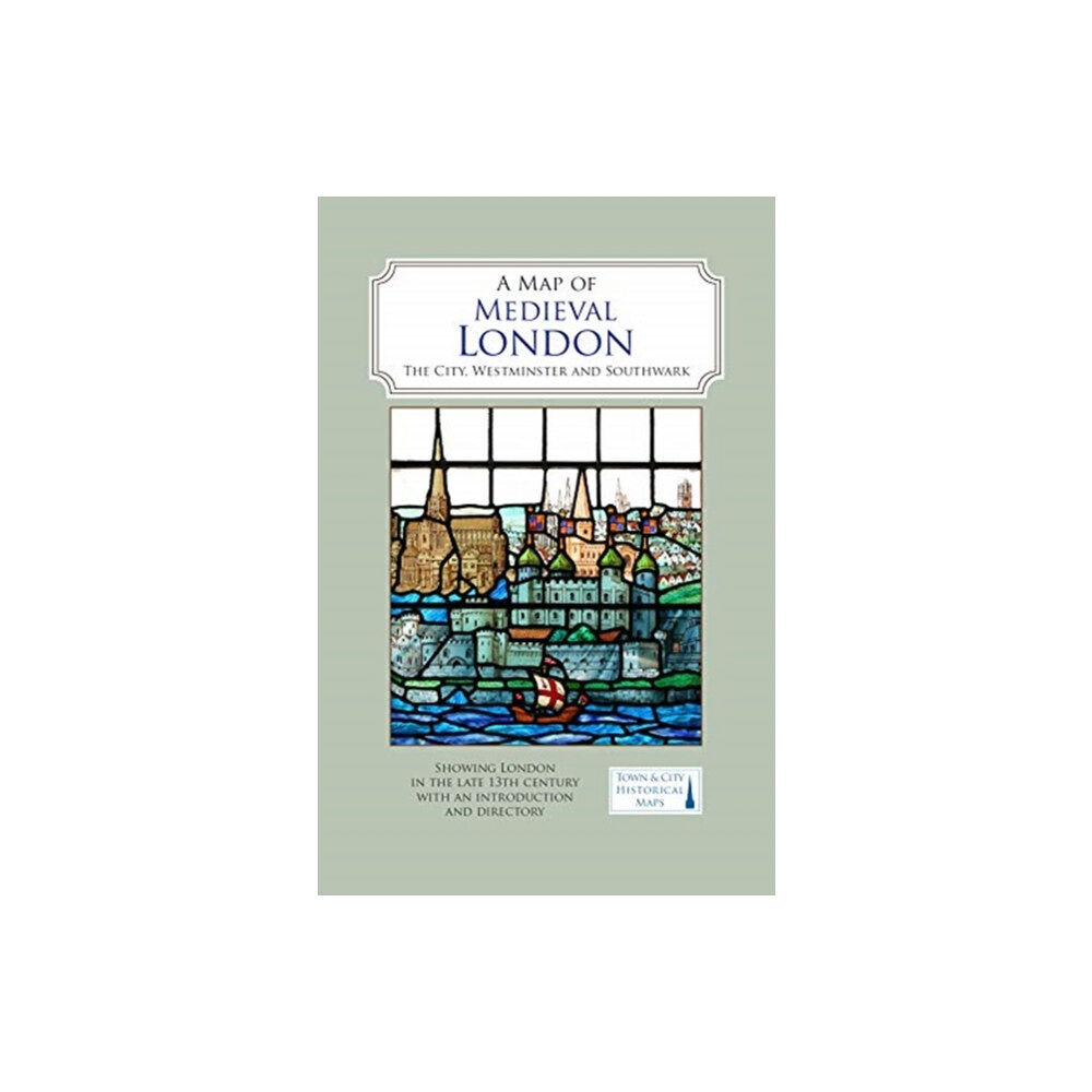The Historic Towns Trust A Map of Medieval London