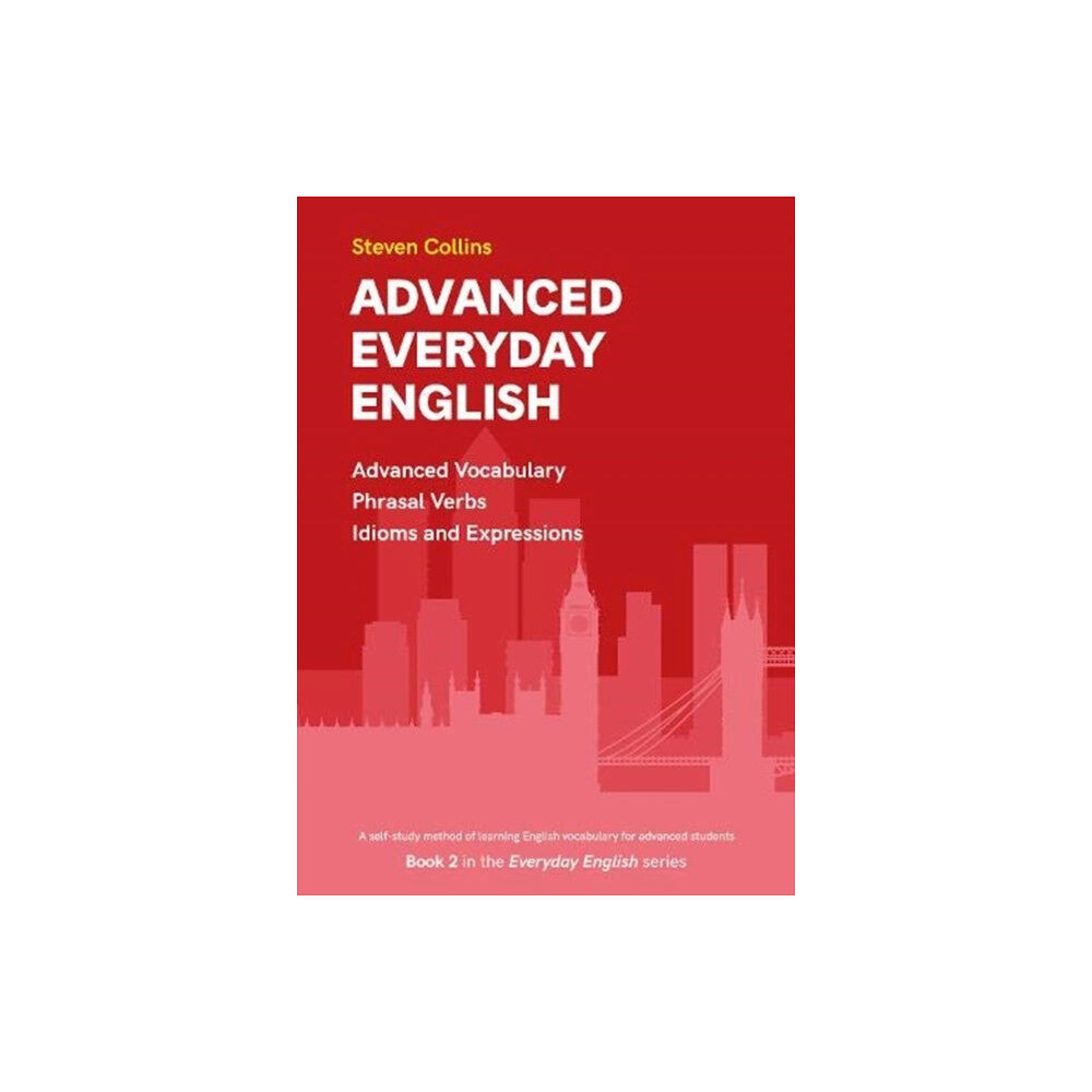 Montserrat Publishing Advanced Everyday English (häftad, eng)