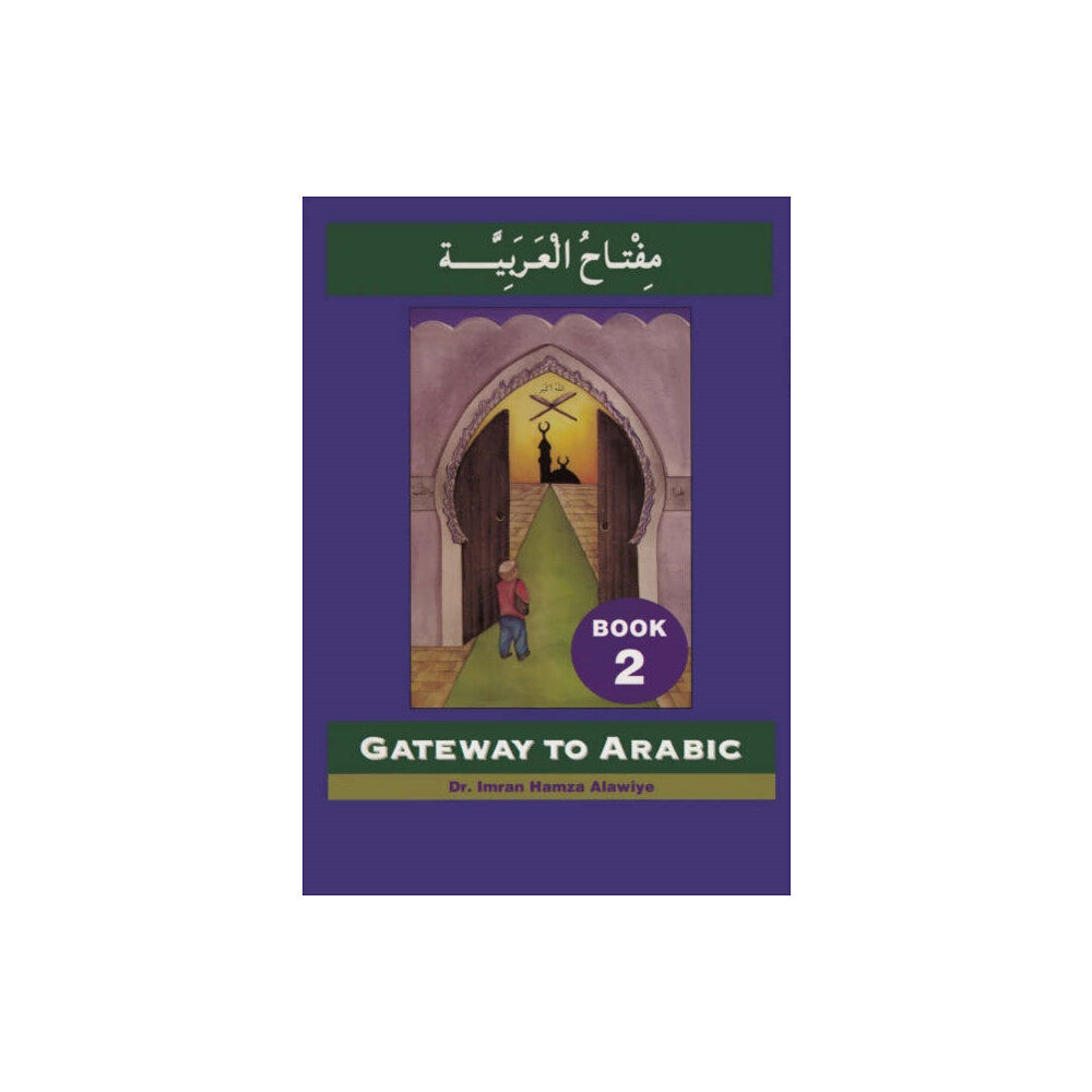 Anglo-Arabic Graphics Ltd Gateway to Arabic (häftad, eng)