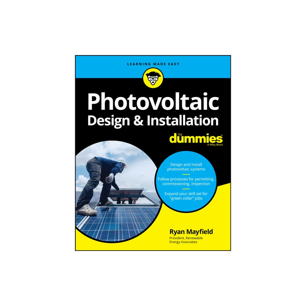 John Wiley & Sons Inc Photovoltaic Design & Installation For Dummies (häftad, eng)