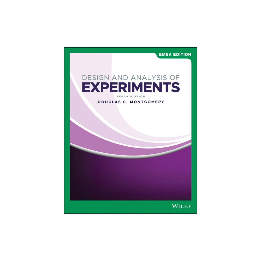 John Wiley & Sons Inc Design and Analysis of Experiments, EMEA Edition (häftad, eng)