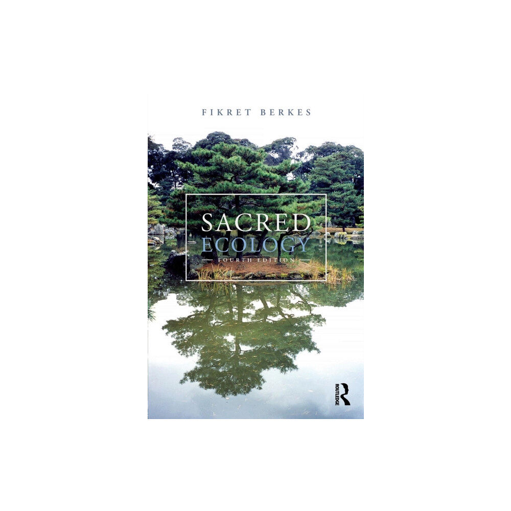 Taylor & francis ltd Sacred Ecology (häftad, eng)