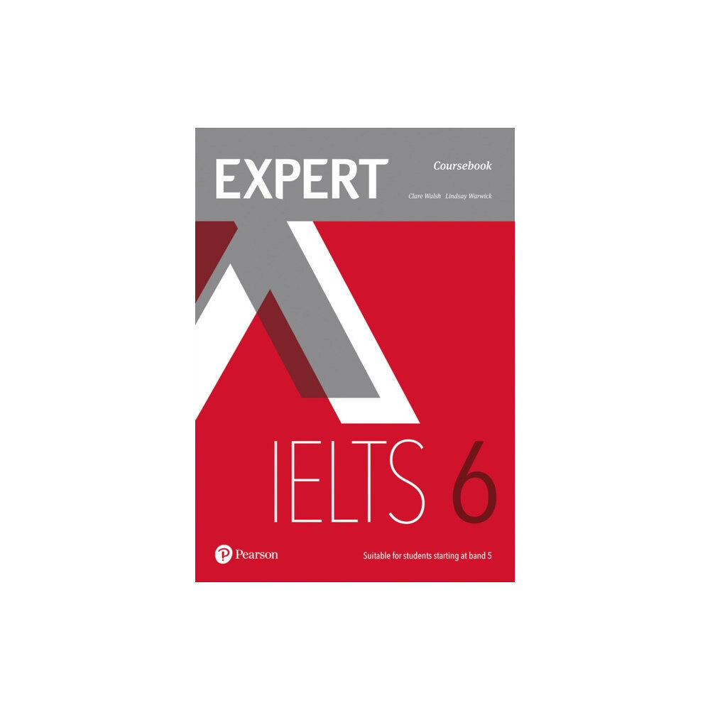 Pearson Education Limited Expert IELTS 6 Coursebook (häftad, eng)