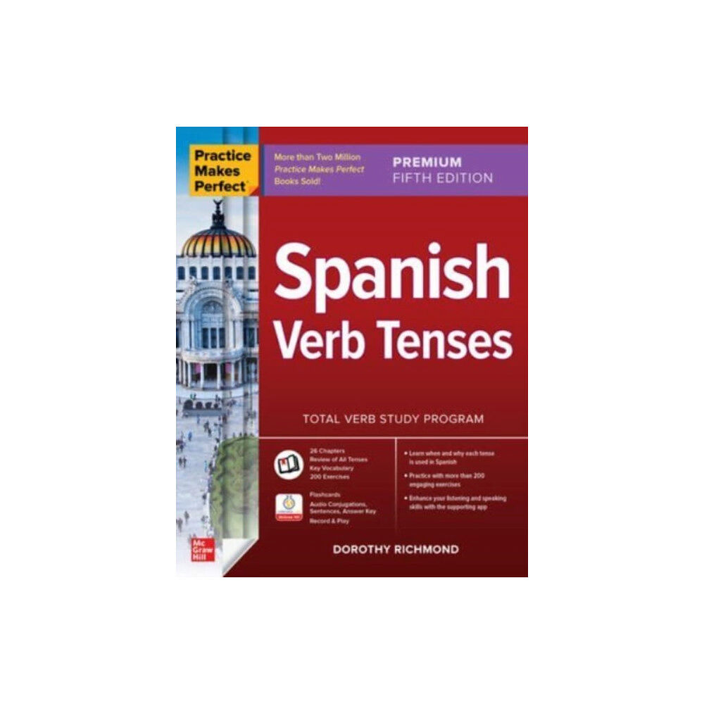 McGraw-Hill Education Practice Makes Perfect: Spanish Verb Tenses, Premium Fifth Edition (häftad, eng)