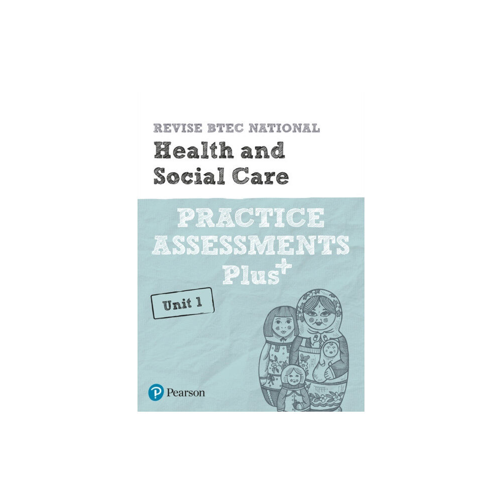 Pearson Education Limited Pearson REVISE BTEC National Health and Social Care Practice Assessments Plus U1 - for 2025 exams (häftad, eng)