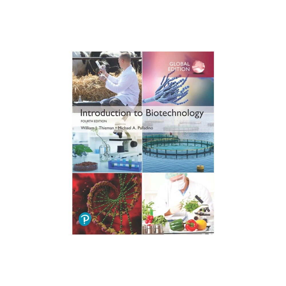 Pearson Education Limited Introduction to Biotechnology, Global Edition (häftad, eng)
