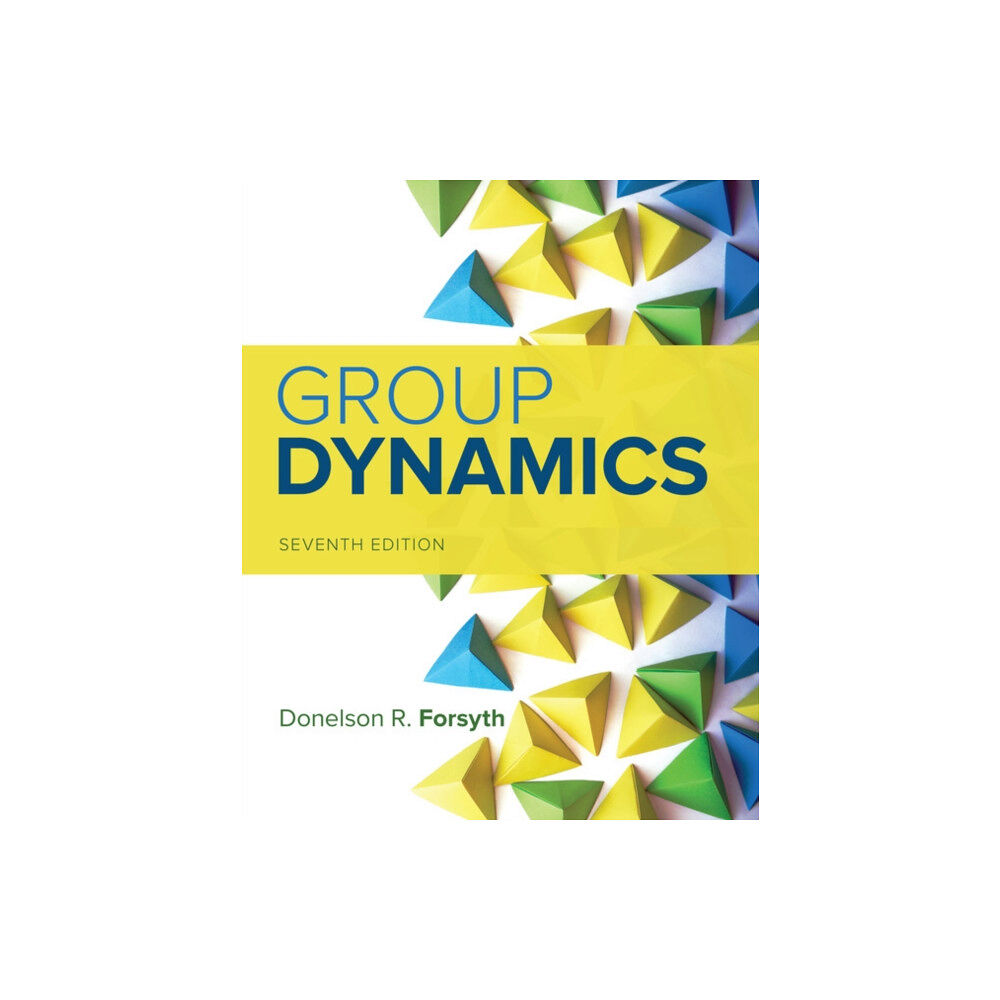 Cengage Learning, Inc Group Dynamics (inbunden, eng)