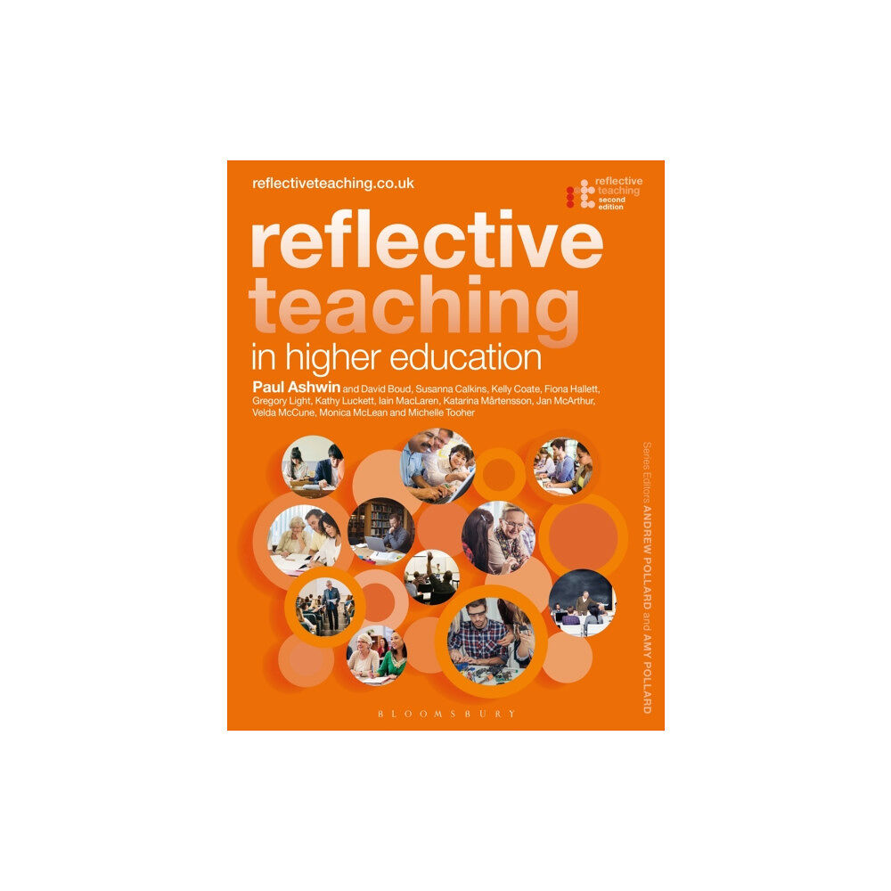 Bloomsbury Publishing PLC Reflective Teaching in Higher Education (häftad, eng)