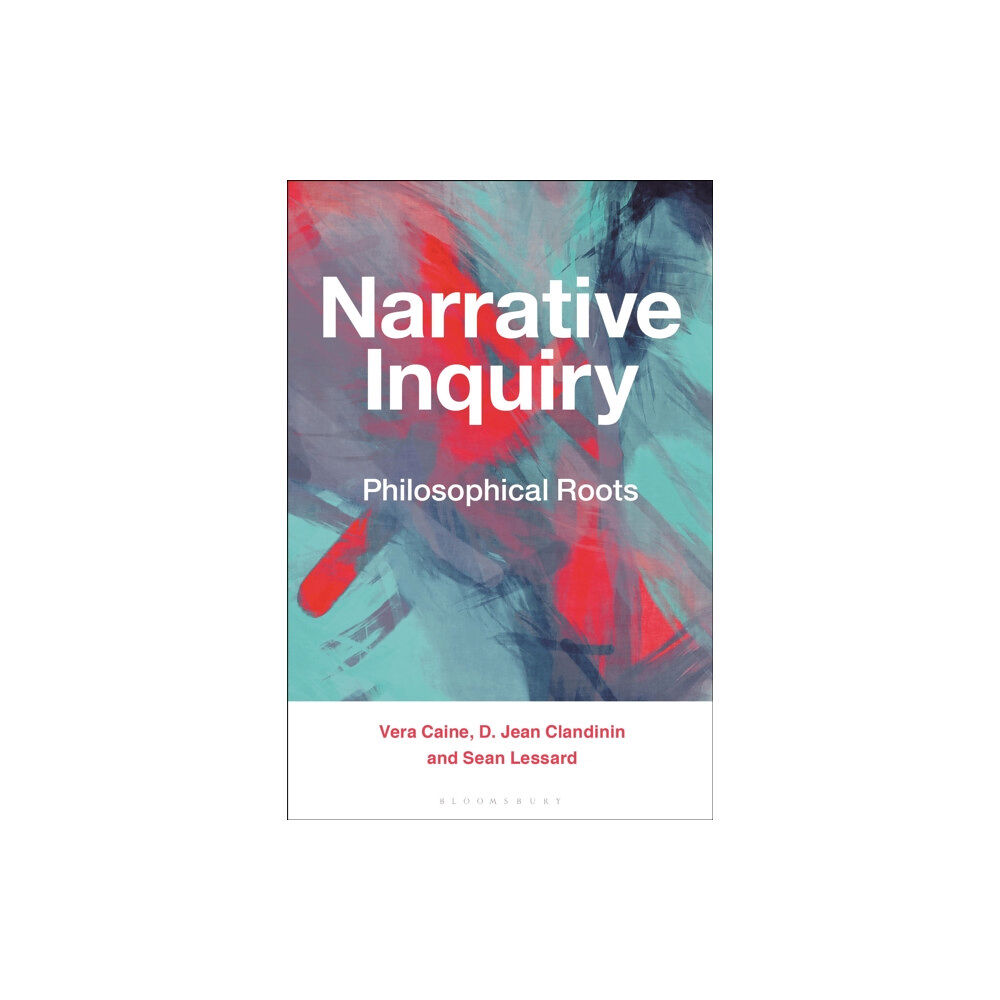 Bloomsbury Publishing PLC Narrative Inquiry (häftad, eng)