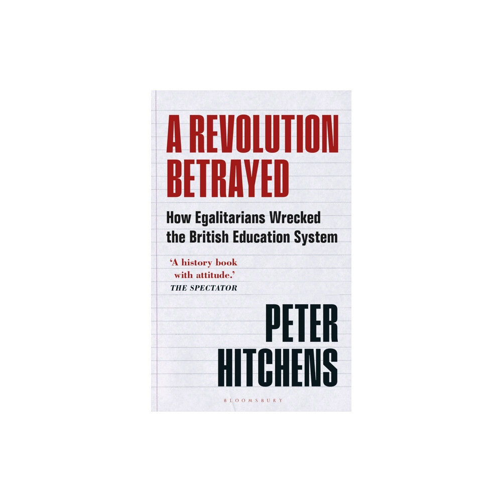 Bloomsbury Publishing PLC A Revolution Betrayed (häftad, eng)
