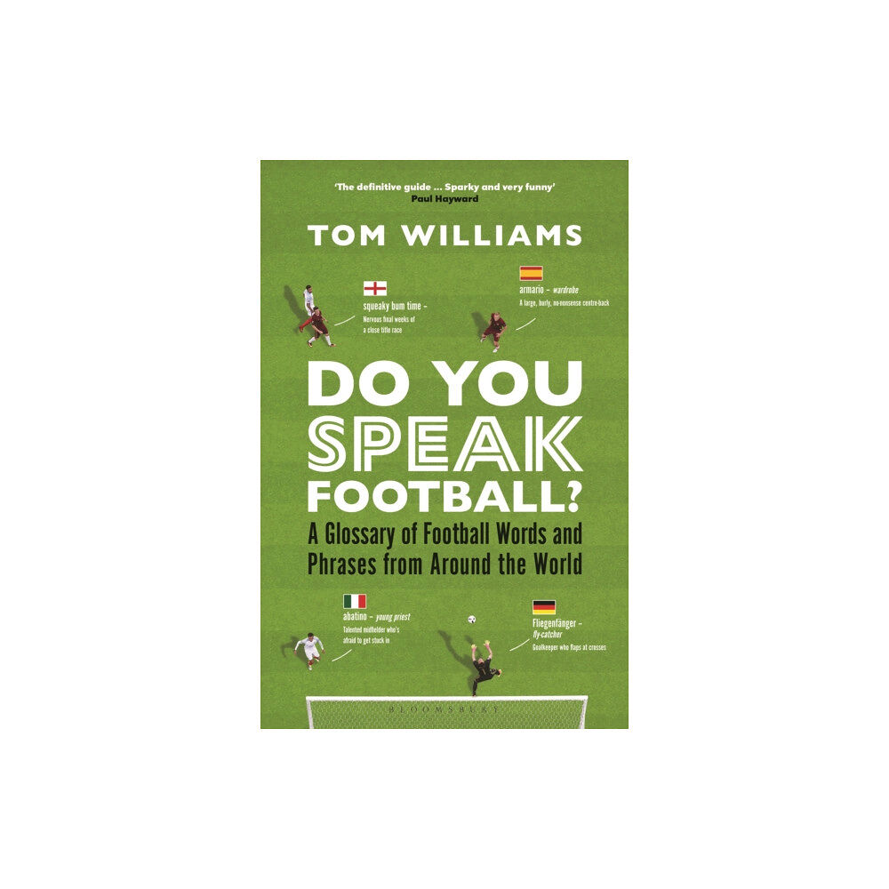 Bloomsbury Publishing PLC Do You Speak Football? (inbunden, eng)