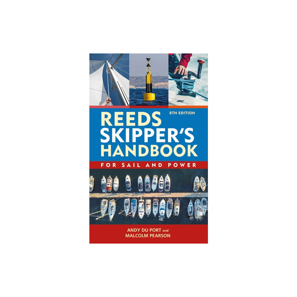 Bloomsbury Publishing PLC Reeds Skipper's Handbook 8th edition (häftad, eng)