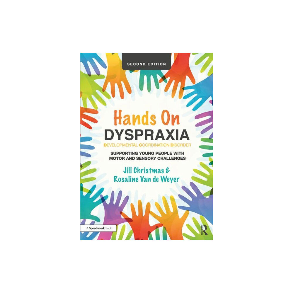 Taylor & francis ltd Hands on Dyspraxia: Developmental Coordination Disorder (häftad, eng)