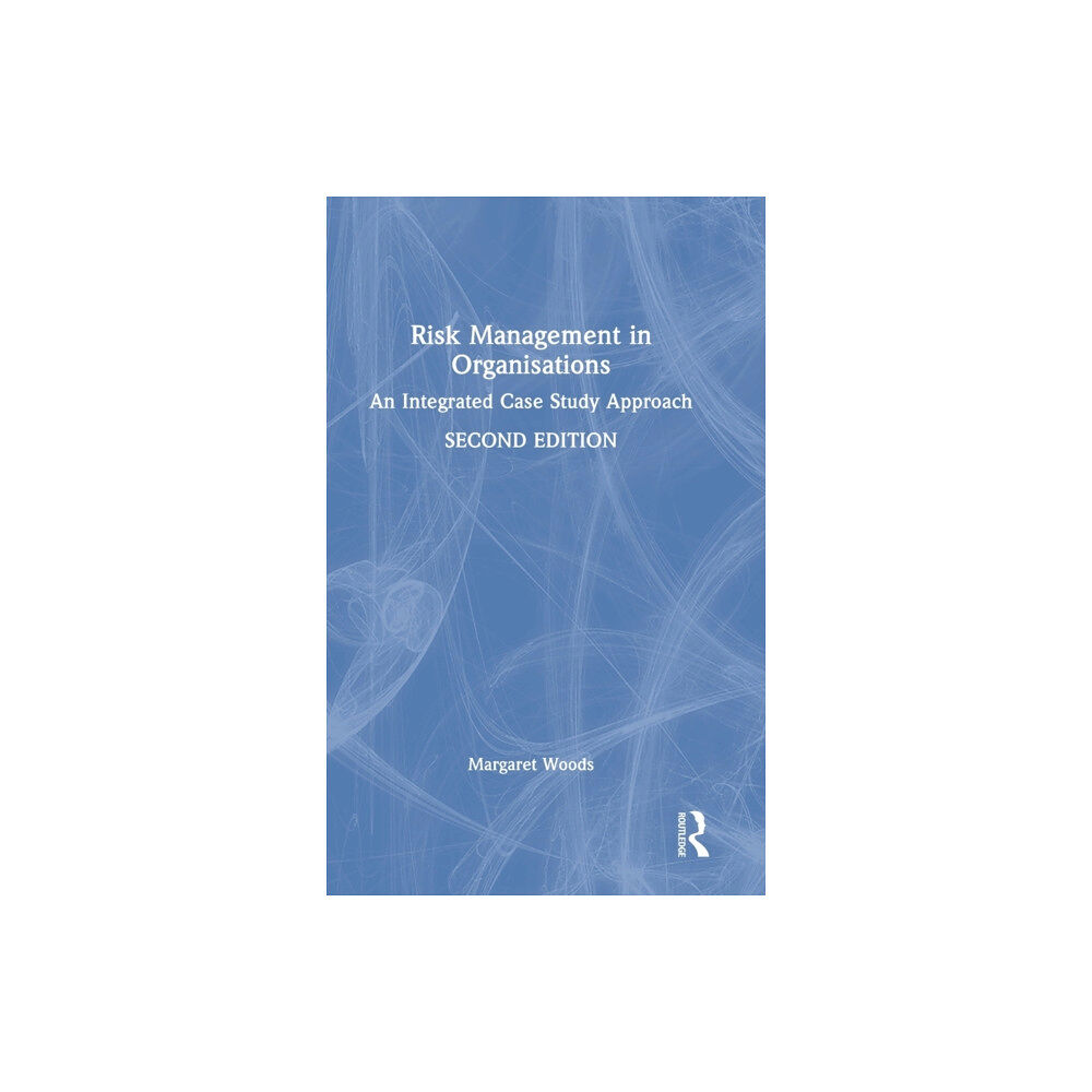 Taylor & francis ltd Risk Management in Organisations (inbunden, eng)