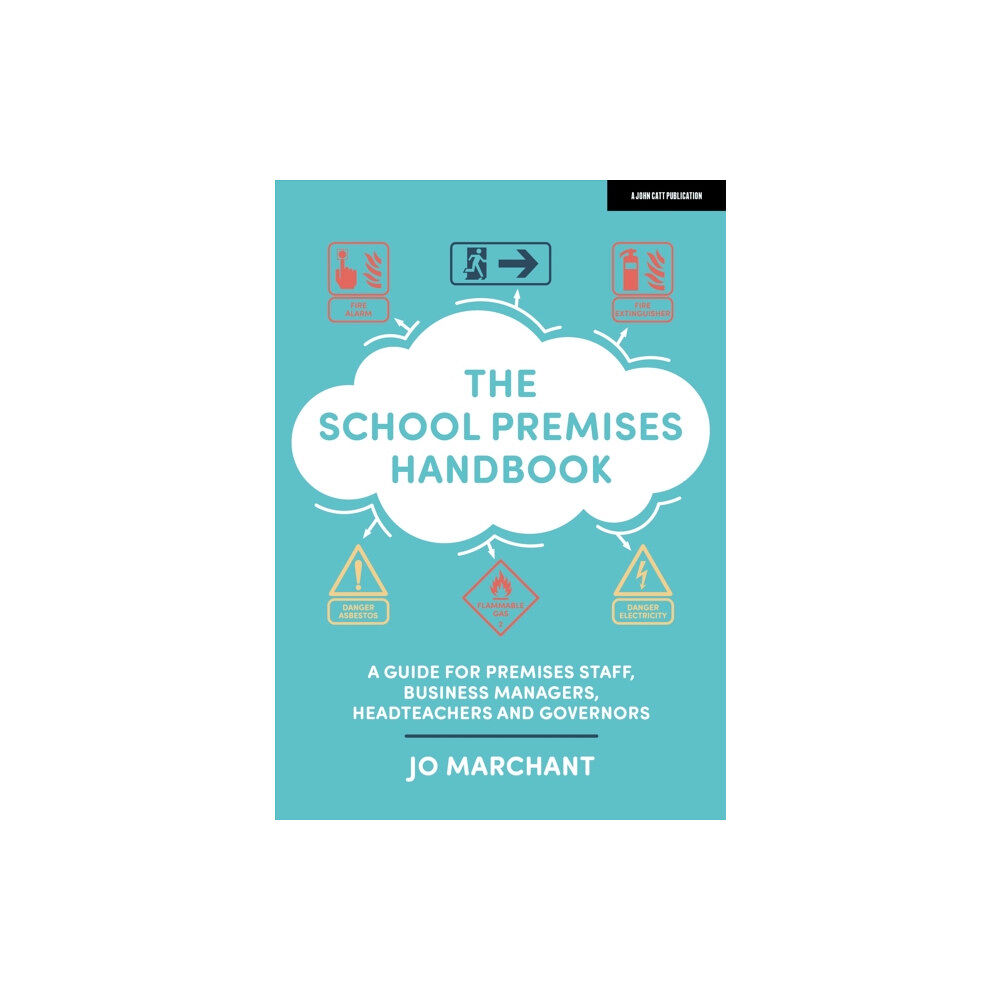 Hachette Learning The School Premises Handbook: a guide for premises staff, business managers, headteachers and governors (häftad, eng)