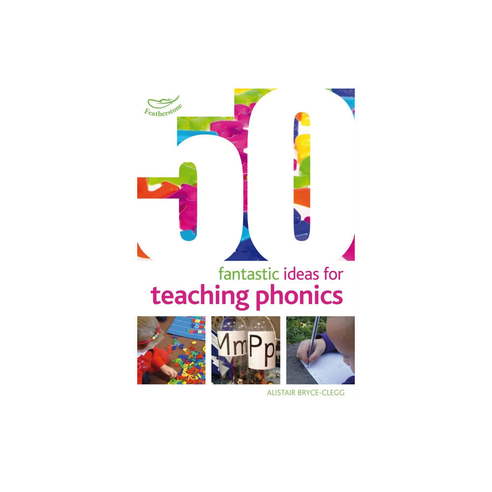 Bloomsbury Publishing PLC 50 Fantastic Ideas for Teaching Phonics (häftad, eng)