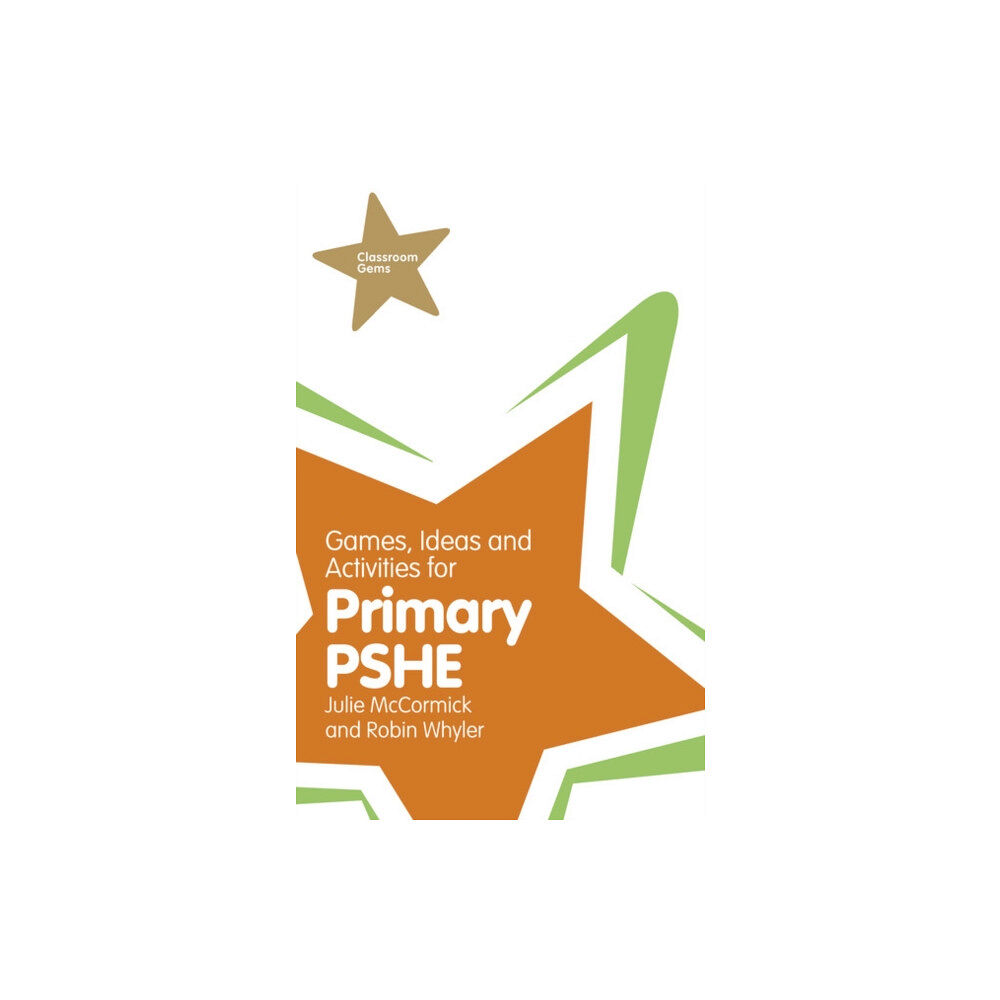 Pearson Education Limited Games, Ideas and Activities for Primary PSHE (häftad, eng)