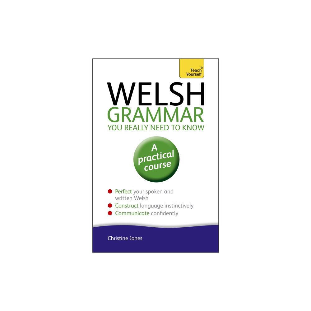 John Murray Press Welsh Grammar You Really Need to Know: Teach Yourself (häftad, eng)