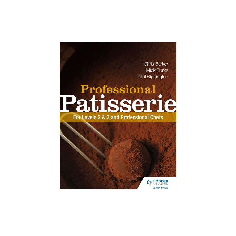 Hachette Learning Professional Patisserie: For Levels 2, 3 and Professional Chefs (häftad, eng)
