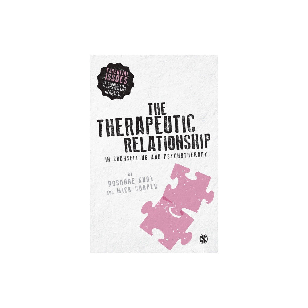 Sage Publications Ltd The Therapeutic Relationship in Counselling and Psychotherapy (häftad, eng)